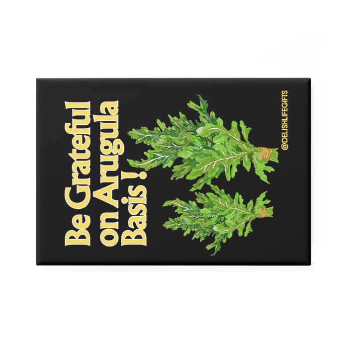 Be Grateful on Arugula Basis-- Button Magnet, Rectangle (1 & 10 pcs)