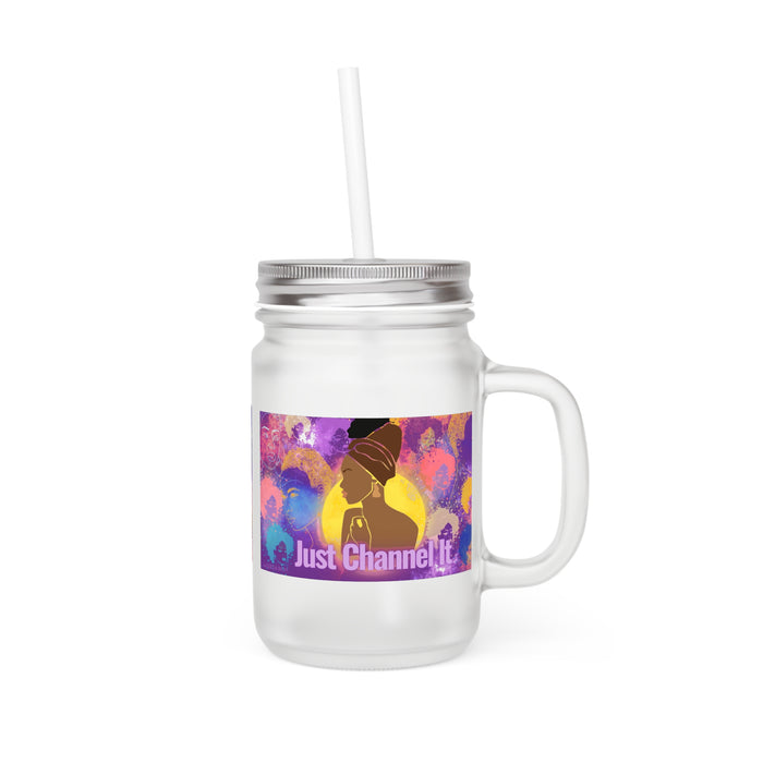 Just Channel It -- Mason Jar Mug