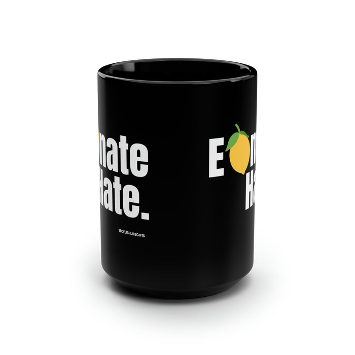 Elemonate Hate -- Black Mug, 15oz