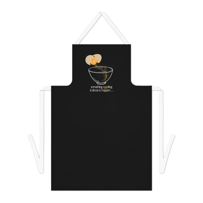 Something Eggciting is About to Happen -- Adult Apron (AOP)