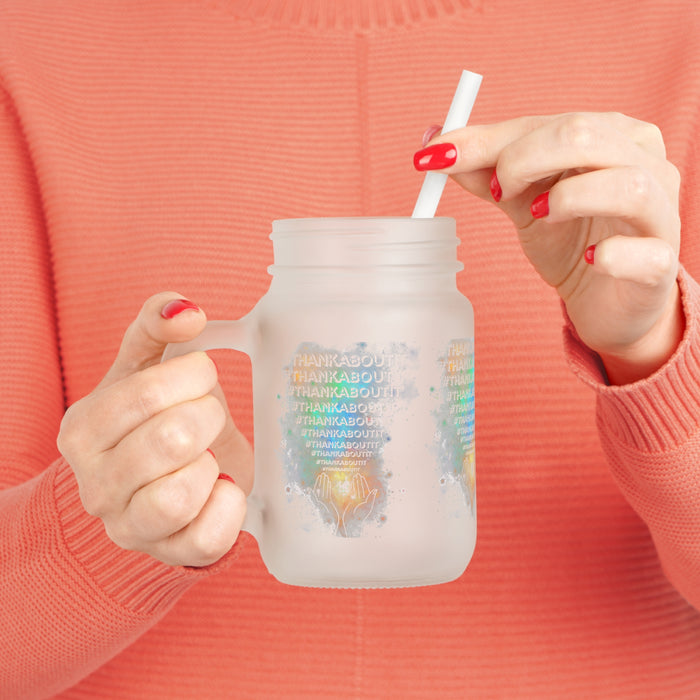 Thank About It -- Mason Jar